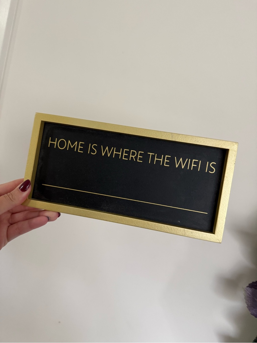 Gold and Black "Home Is Where The WiFi Is" Decorative Wall Sign